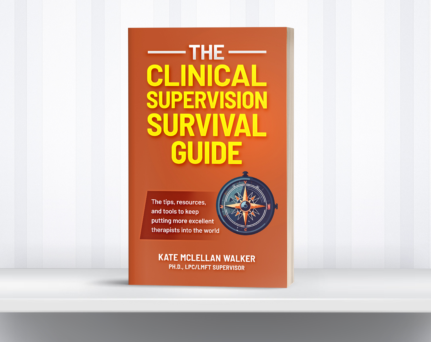 Clinical Supervision Planner and Texas Board Rule Update Guide