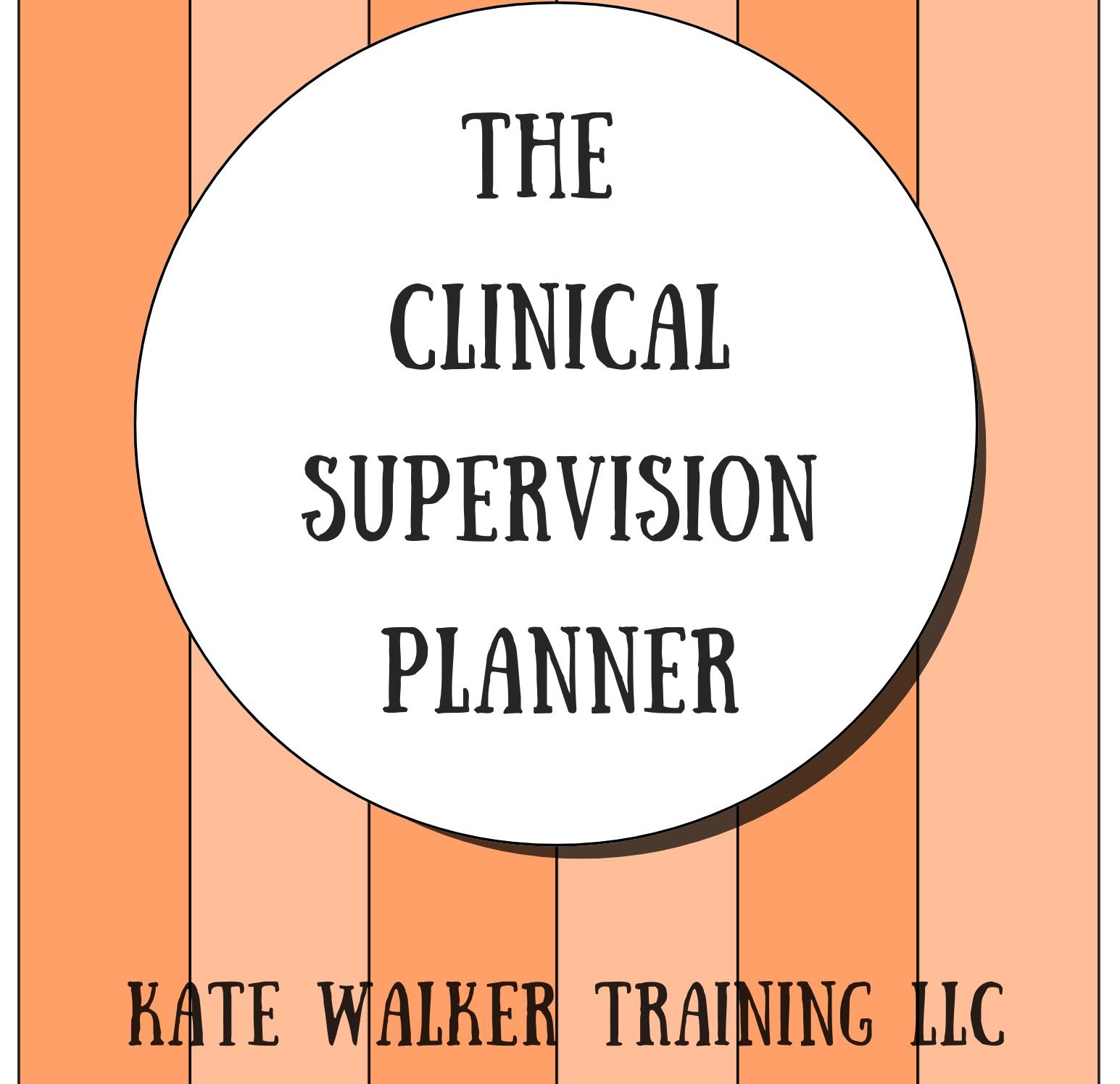 Clinical Supervision Planner and Texas Board Rule Update Guide